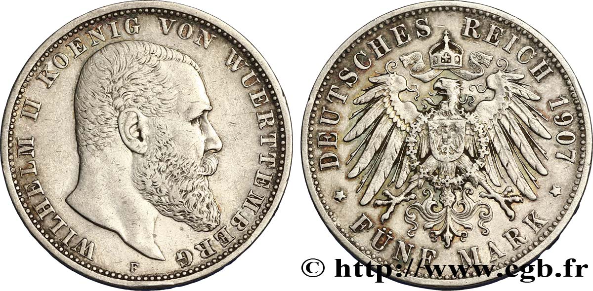 ALLEMAGNE - WURTEMBERG 5 Mark Royaume du Wurtemberg Guillaume II de Wurtemberg / aigle impérial 1907 Stuttgart - F TTB+ 