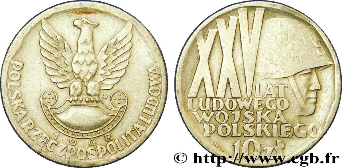 POLEN 10 Zlotych aigle / 25e anniversaire de la fondation de l’armée populaire 1968 Varsovie SS 