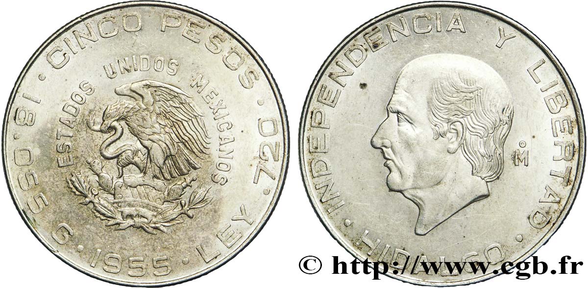 MESSICO 5 Pesos Miguel Hidalgo y Costilla / aigle 1955 Mexico SPL 