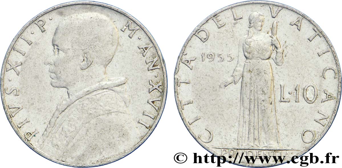 VATICAN AND PAPAL STATES 10 Lire Pie XII an XVII / la ‘prudence’ 1955  XF 