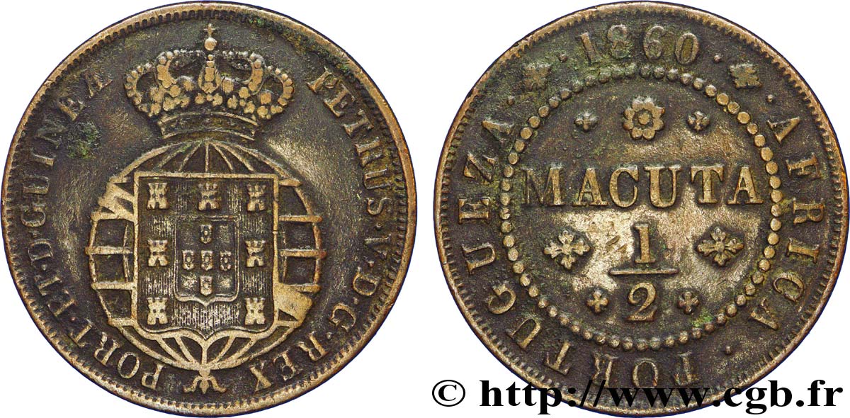 ANGOLA 1/2 Macuta frappe au nom de Pierre V (Pedro) roi du portugal  1860  VF 