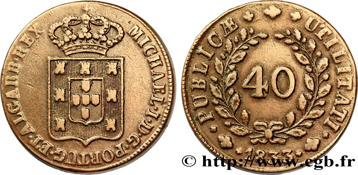 PORTUGAL 1 Pataco (40 Réis) frappe au nom de Michel Ier (Miguel) 1833  XF 