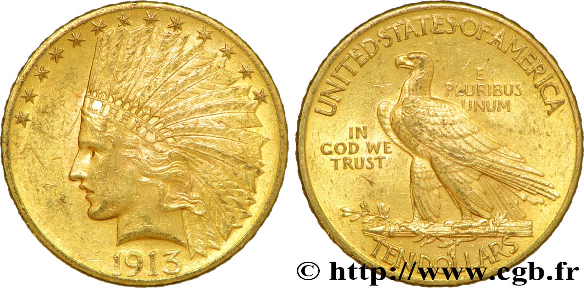 STATI UNITI D AMERICA 10 Dollars or  Indian Head , 2e type 1913 Philadelphie SPL 