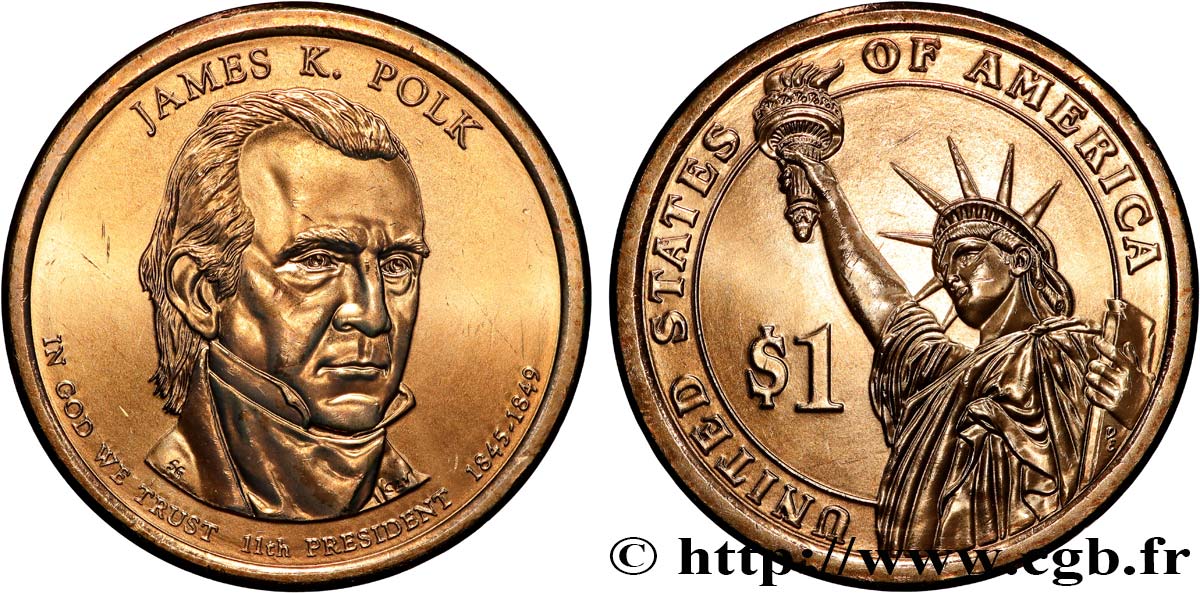ÉTATS-UNIS D AMÉRIQUE 1 Dollar Présidentiel James K. Polk / statue de la liberté type tranche B 2009 Denver SPL 
