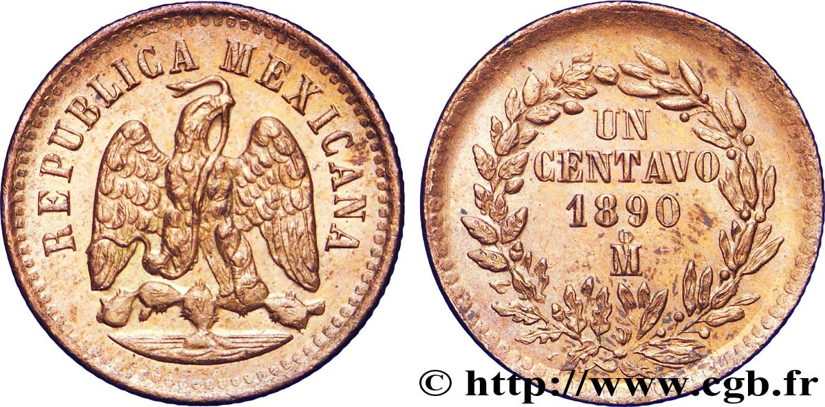 MEXICO 1 Centavo Aigle 1890 Mexico - M° MS 