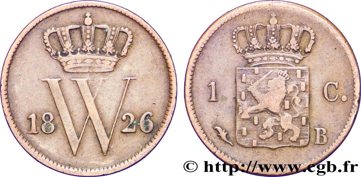 PAESI BASSI 1 Cent  emblème monogramme de Guillaume Ier 1826 Bruxelles MB 