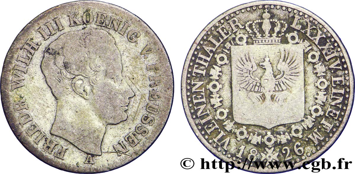 ALEMANIA - PRUSIA 1/6 Thaler Frédéric-Guillaume III roi de Prusse 1826 Berlin BC 
