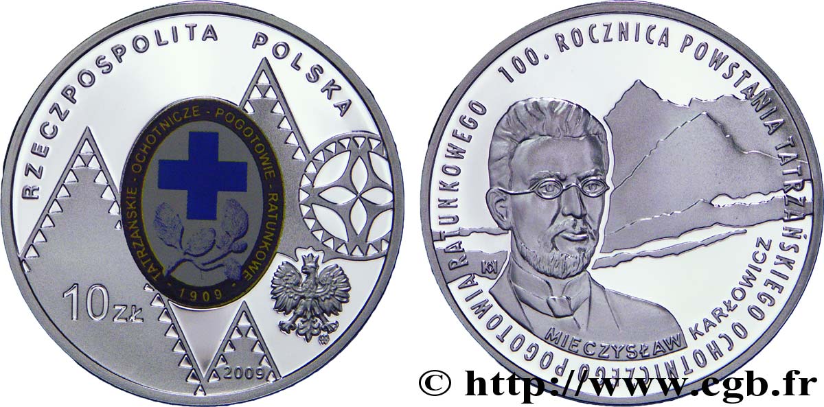POLAND 10 Zlote BE (Proof) 100e anniversaire du service de secours en montagne des monts Tatras, Mieczyslaw Karlowicz 2009 Varsovie MS 