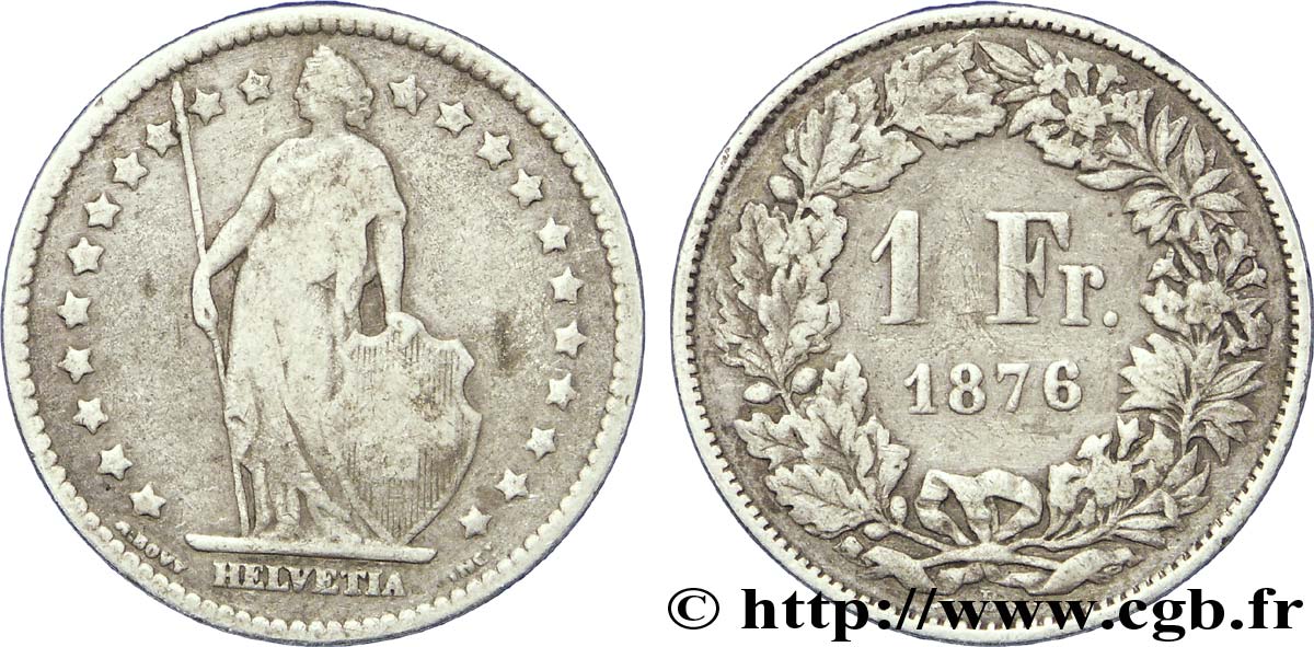 SWITZERLAND 1 Franc Helvetia 1876 Berne - B VF 