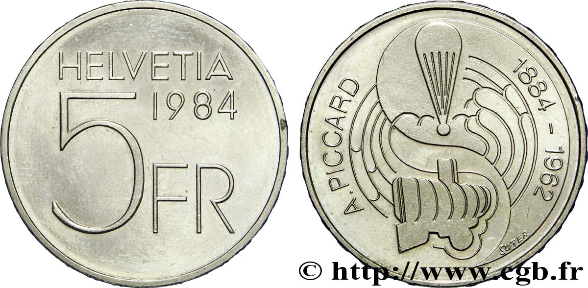 SVIZZERA  5 Francs 100e anniversaire de la naissance d’Auguste Piccard, physicien et aéronaute 1984 Berne - B MS 