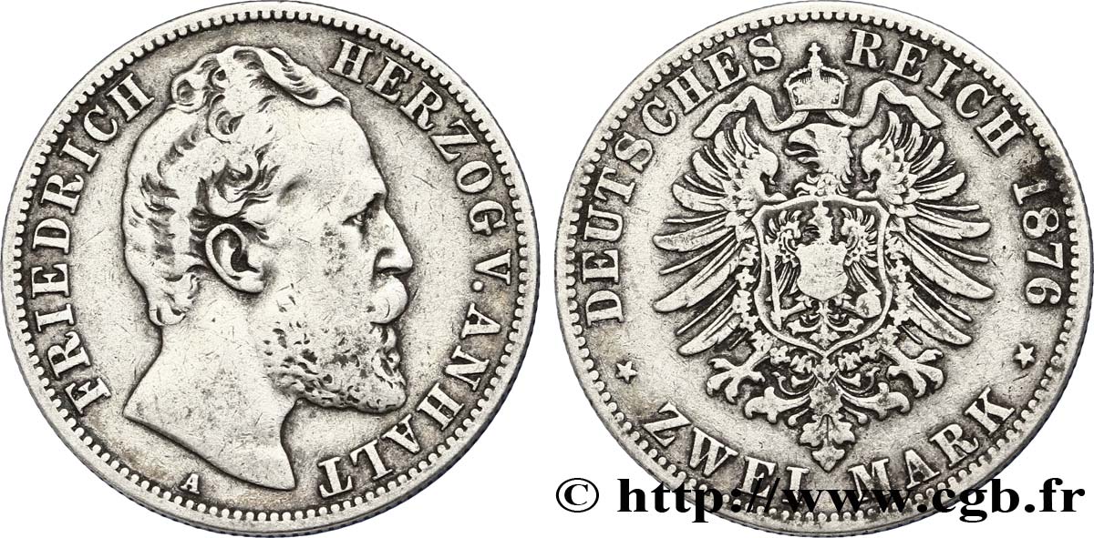 GERMANIA - ANHALT 2 Mark Frédéric Ier / aigle impérial héraldique 1876 Berlin BB 