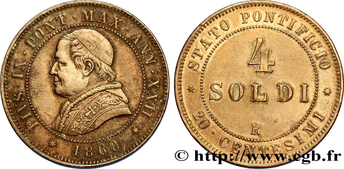 VATICAN ET ÉTATS PONTIFICAUX 4 Soldi (20 Centesimi) Pie IX an XXII 1868 Rome TTB+ 