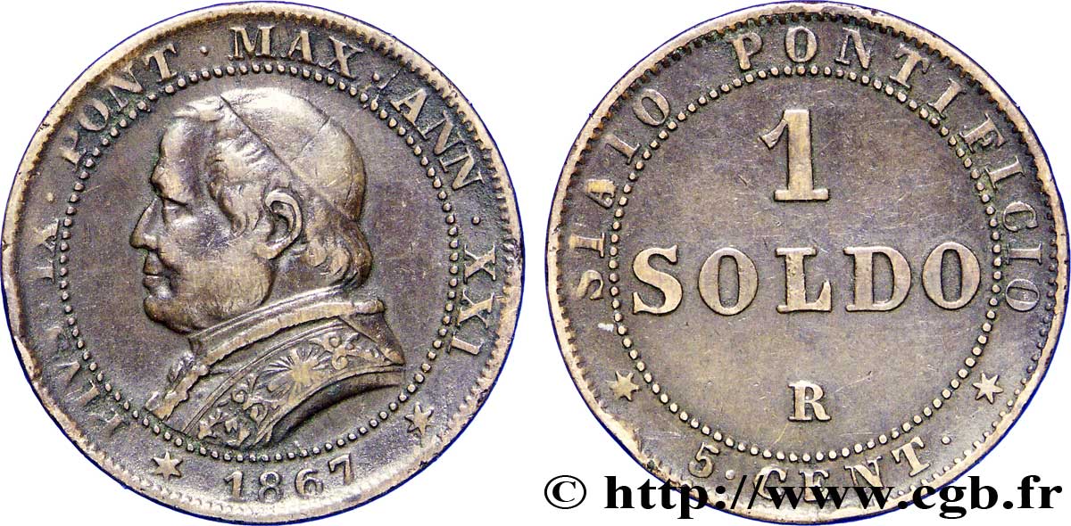 VATICAN AND PAPAL STATES 1 Soldo (5 Centesimi) Pie IX an XXI type buste large 1867 Rome VF 