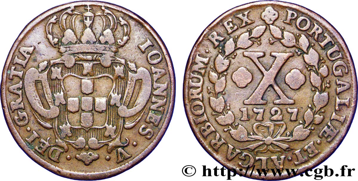 PORTUGAL 10 Réis Jean V (Joao) 1727  VF 