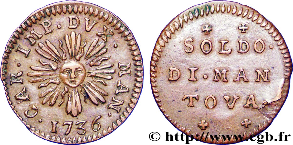 ITALIEN - MANTUA 1 Soldo Soleil frappe au nom de Charles VI d’Autriche 1736  VZ 