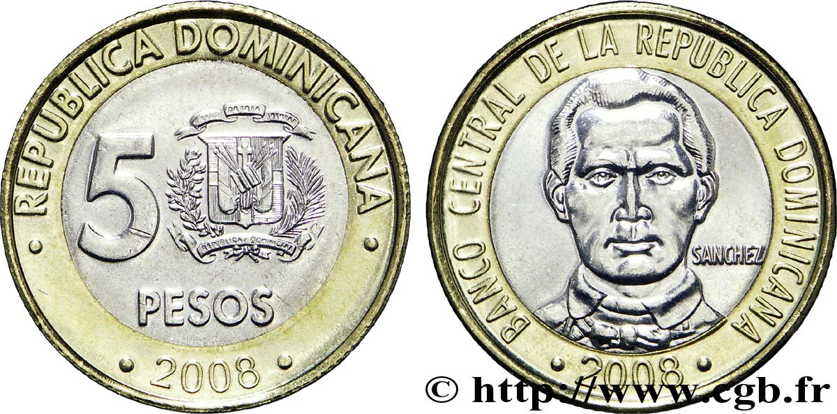 RÉPUBLIQUE DOMINICAINE 5 Pesos emblème / Francisco del Rosario Sánchez 2008  SPL 