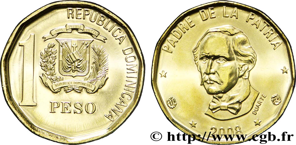 RÉPUBLIQUE DOMINICAINE 1 Peso emblème / Juan Pablo Duarte y Diez 2008  SPL 