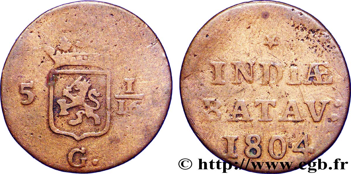INDIE OLANDESI 5 1/16 Gulden (1 Duit) écu couronné des Pays-Bas 1804 Enkhuizen q.MB 
