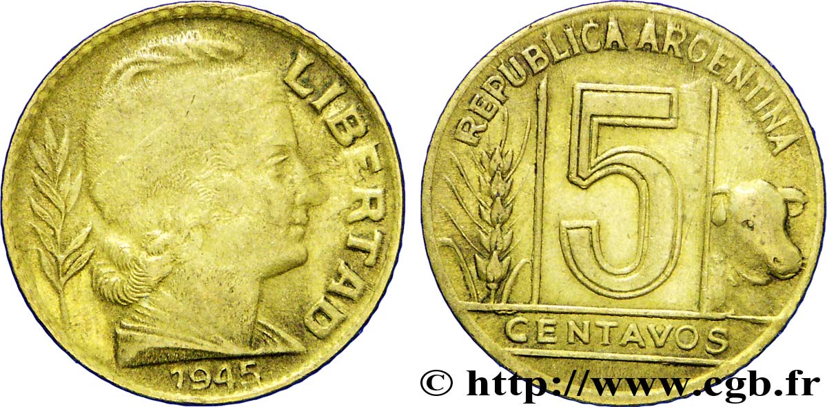 ARGENTINE 5 Centavos “Liberté” 1945  TTB 