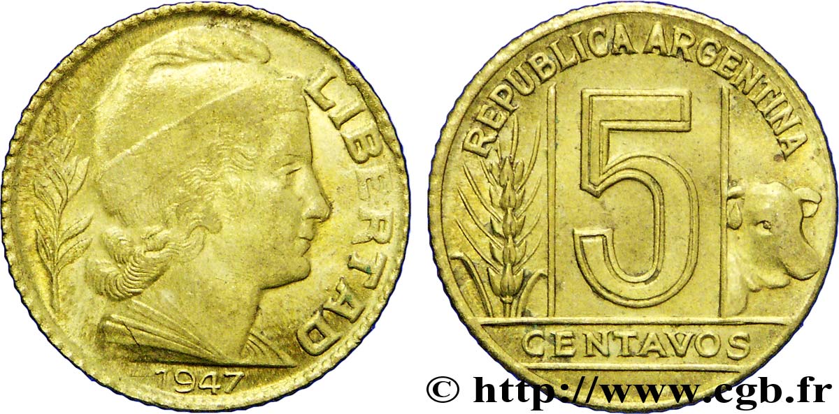 ARGENTINIEN 5 Centavos “Liberté” 1947  VZ 