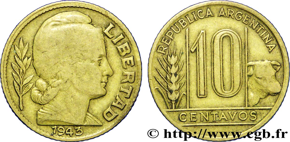 ARGENTINA 10 Centavos épi et boeuf / Liberté au bonnet 1943  MB 