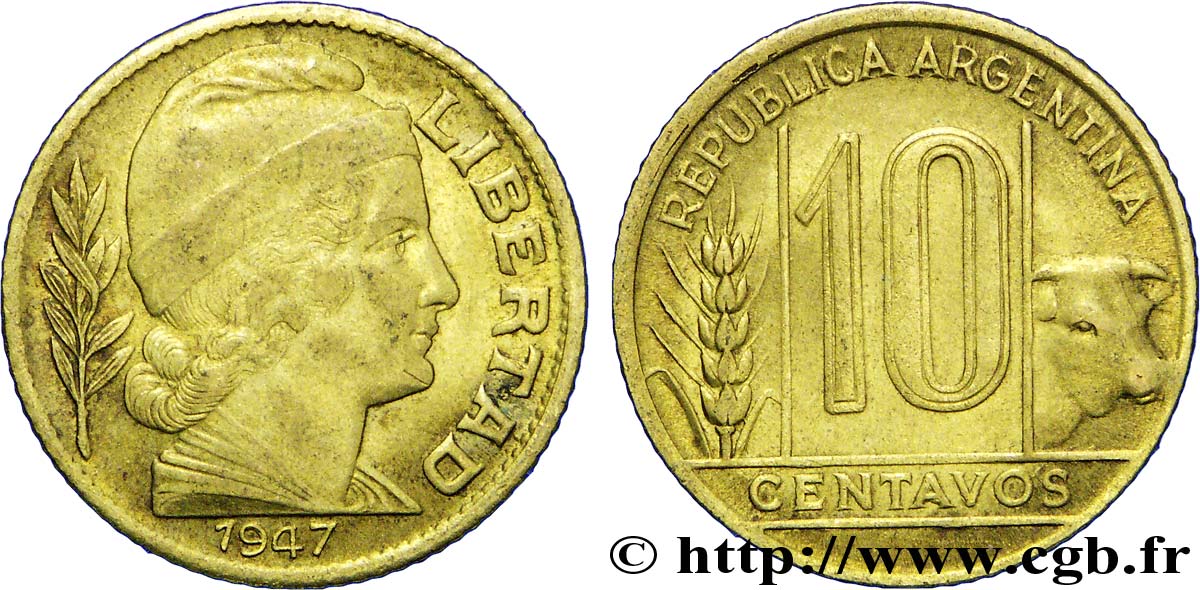ARGENTINA 10 Centavos épi et boeuf / Liberté au bonnet 1947  EBC 