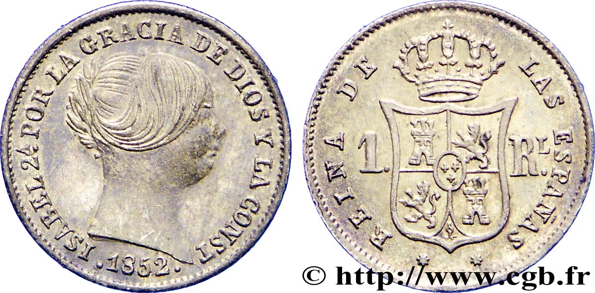 SPAIN 1 Real Isabelle II / écu couronné 1852 Séville AU 