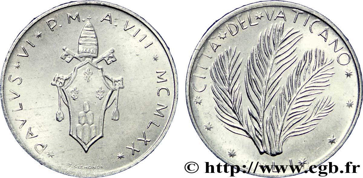 VATICAN AND PAPAL STATES 1 Lire armes An VIII du pontificat de Paul VI / palmes 1970 Rome AU 
