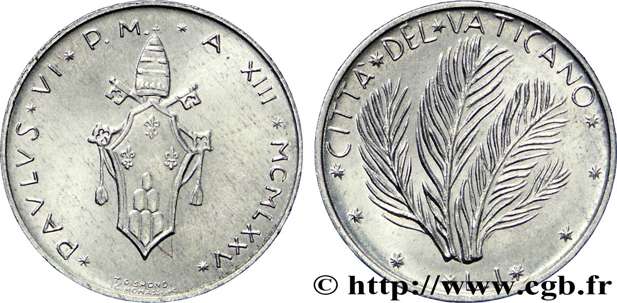 VATICAN AND PAPAL STATES 1 Lire armes An XIII du pontificat de Paul VI / palmes 1975 Rome AU 