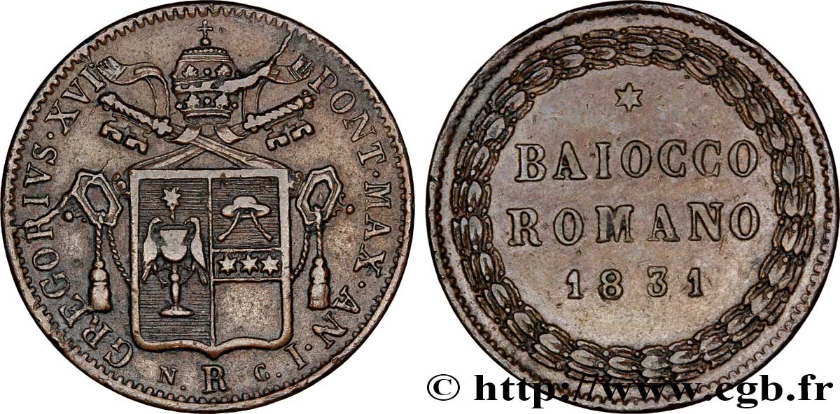 VATICAN ET ÉTATS PONTIFICAUX 1 Baiocco frappé au nom de Grégoire XVI an I 1831 Rome TTB+ 