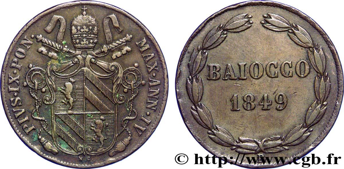 VATICAN AND PAPAL STATES 1 Baiocco frappé au nom de Pie IX an IV 1849 Rome XF 