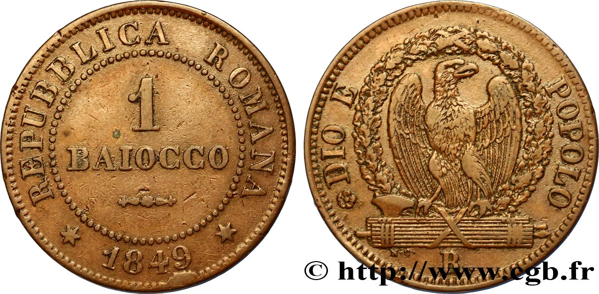 ITALIA - REPUBBLICA ROMANA 1 Baiocco République Romaine aigle sur faisceaux 1849 Rome - R BB 