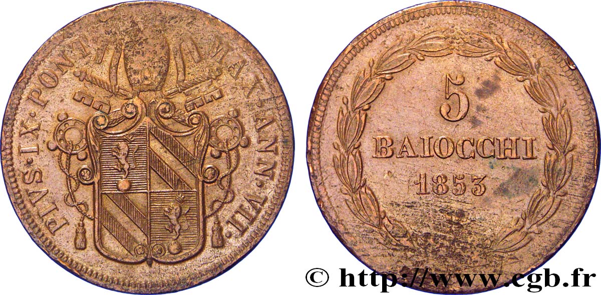 VATICAN AND PAPAL STATES 5 Baiocchi frappé au nom de Pie IX an VIII 1853 Rome XF 