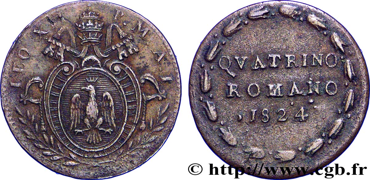 VATICAN AND PAPAL STATES 1 Quattrino frappe au nom de Léon XII an I 1824 Rome XF 