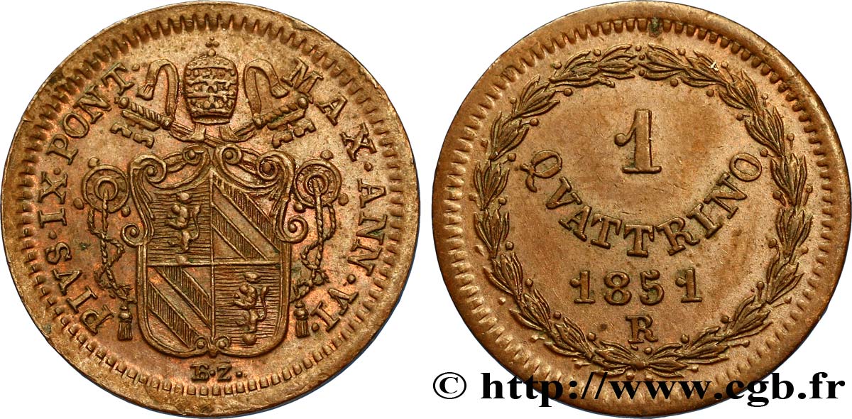 VATICAN AND PAPAL STATES 1 Quattrino frappe au nom de Pie IX an VI 1851 Rome AU 