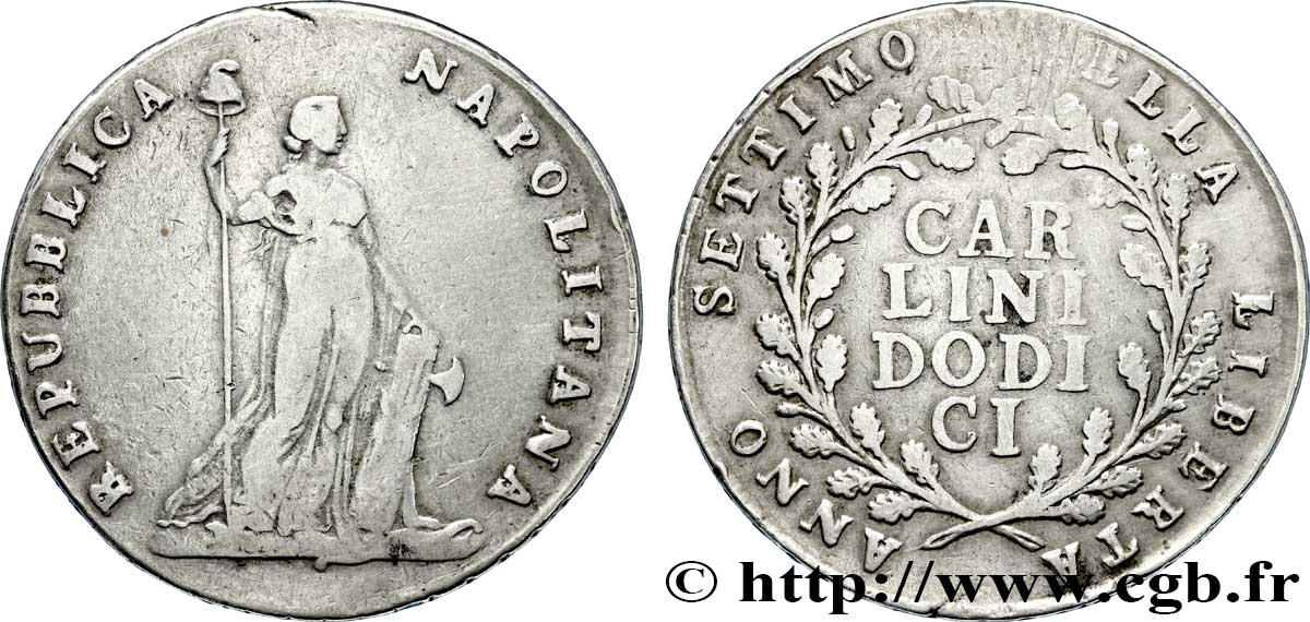 ITALIA - REPUBBLICA NAPOLITANA 12 Carlini ou Piastre an VII 1799 Naples MB 
