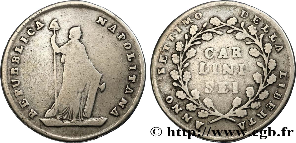 ITALIA - REPUBLICA NAPOLETANA 6 Carlini ‘Liberté’ an VII 1799 Naples BC 