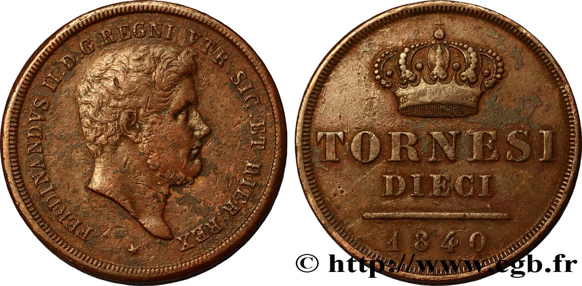 ITALY - KINGDOM OF TWO SICILIES 10 Tornesi Ferdinand II, roi de Naples et Sicile 1840  XF 