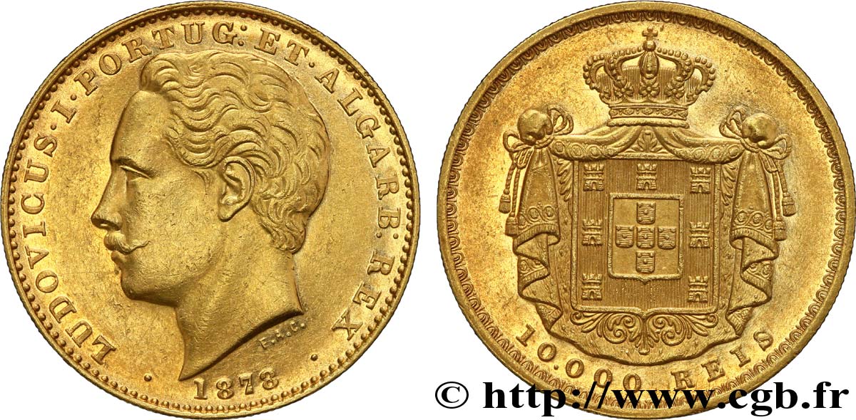 PORTOGALLO 10000 Reis ou couronne d or (Coroa) Louis Ier  / manteau d’armes 1878 Lisbonne SPL 