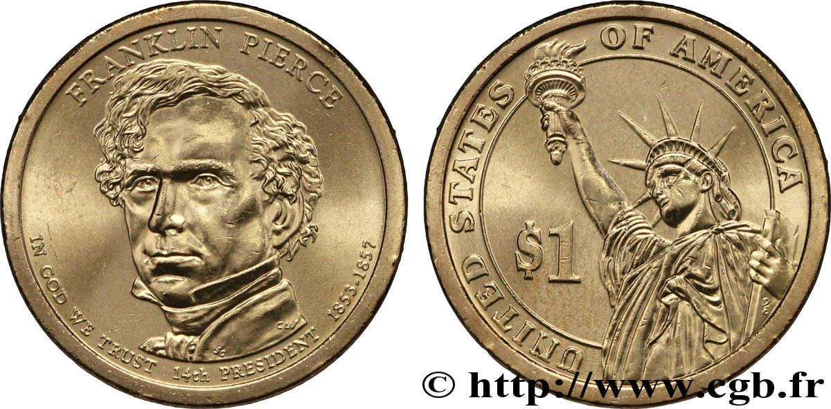 VEREINIGTE STAATEN VON AMERIKA 1 Dollar Présidentiel Franklin Pierce / statue de la liberté type tranche A 2010 Philadelphie - P fST 