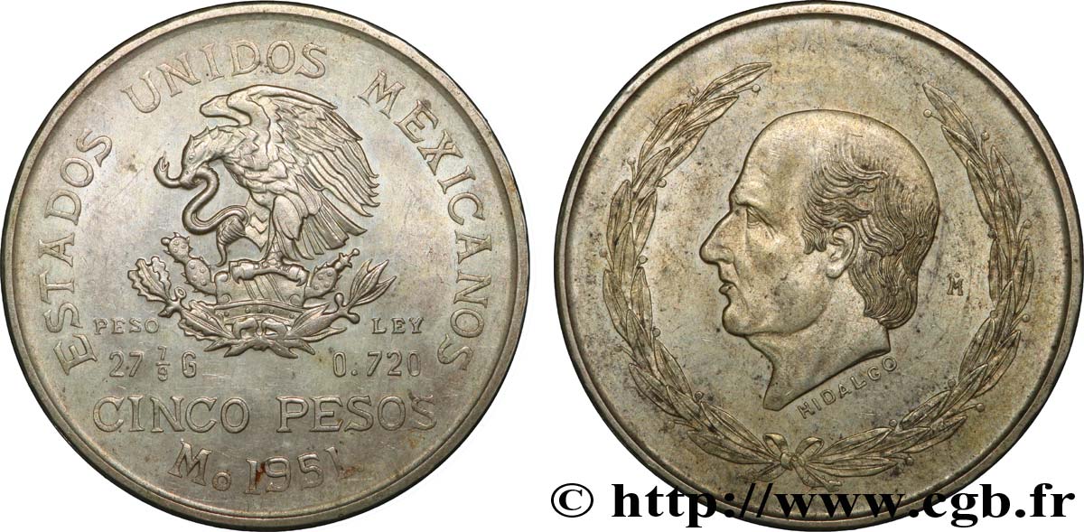MEXICO 5 Pesos Miguel Hidaldo y Costilla / aigle 1951 Mexico AU 