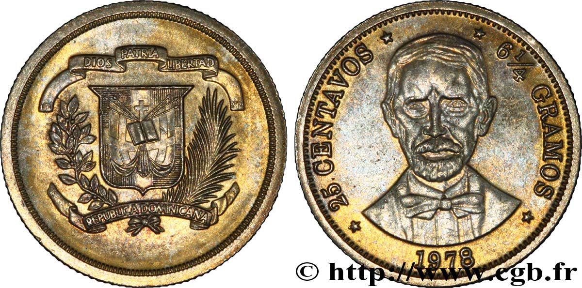 DOMINICAN REPUBLIC 25 Centavos emblème / Juan Pablo Duarte 1978  MS 