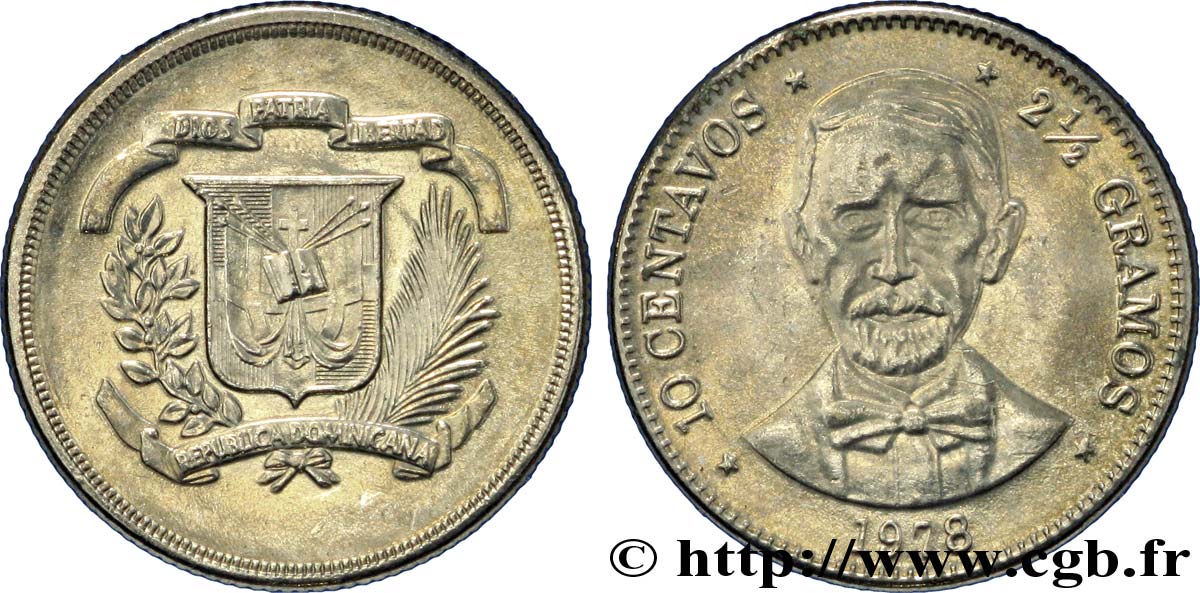 REPUBBLICA DOMINICA 10 Centavos emblème / Juan Pablo Duarte 1978  MS 