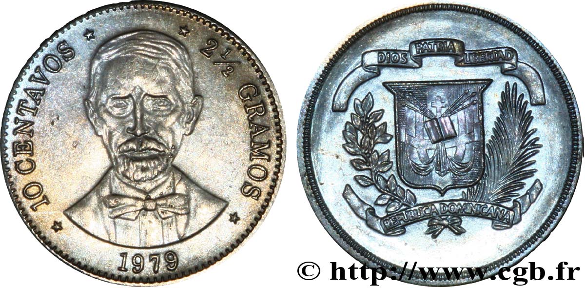 REPUBBLICA DOMINICA 10 Centavos emblème / Juan Pablo Duarte 1979  MS 