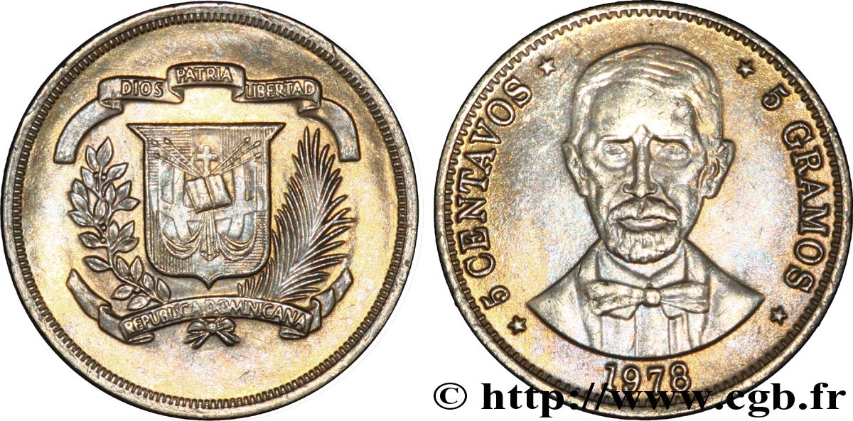REPUBBLICA DOMINICA 5 Centavos emblème / Juan Pablo Duarte 1978  MS 