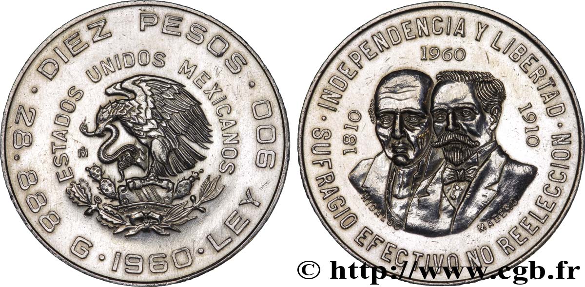 MEXIKO 10 Pesos anniversaire indépendance et révolution : aigle / Hidalgo et Madero 1960 Mexico VZ 