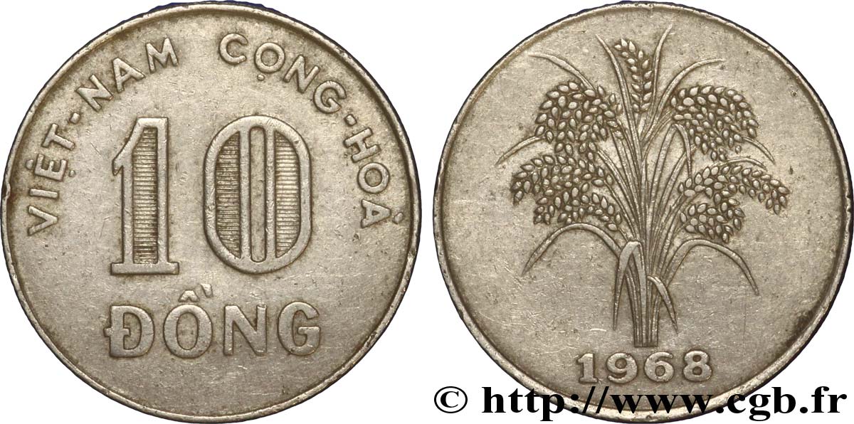 SÜDVIETNAM 10 Dong “Viêt-Nam Cong Hòa” (République du Viet Nam) / épis de riz 1968 Royal Mint VZ 
