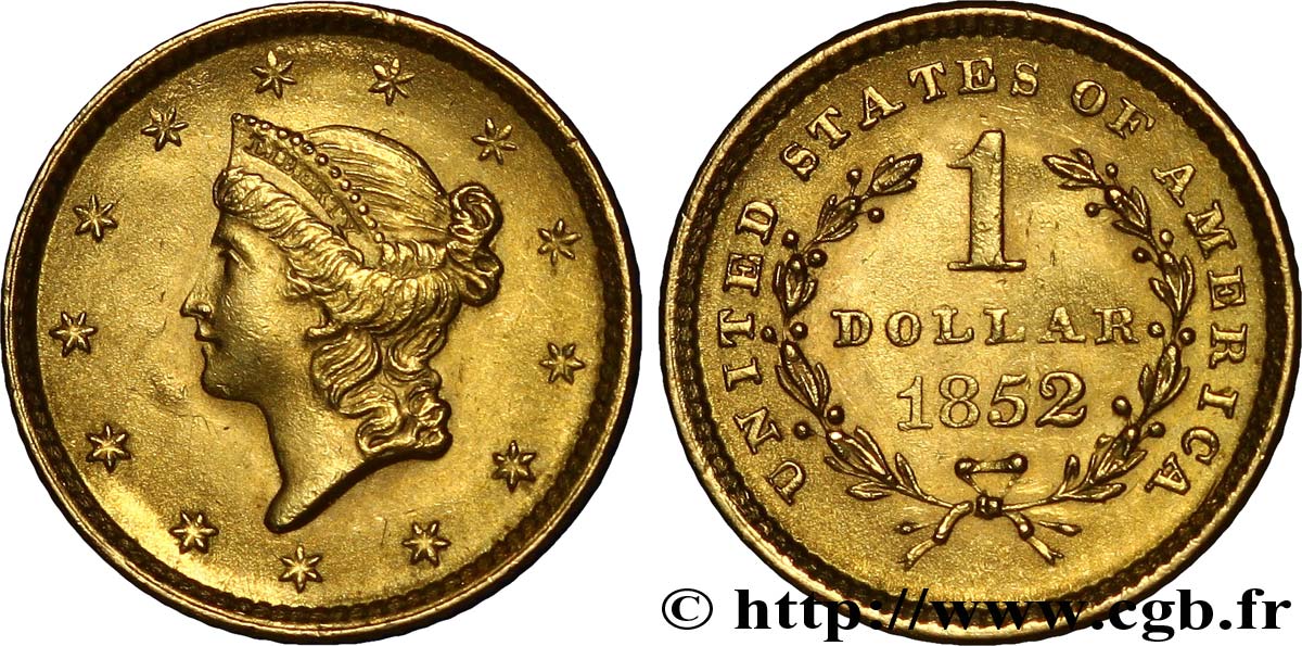 UNITED STATES OF AMERICA 1 Dollar Or  Liberty head  1er type 1849-1854 1852 Philadelphie AU 