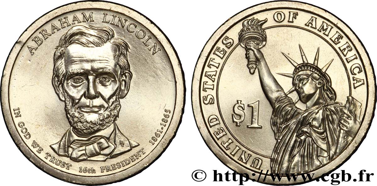 VEREINIGTE STAATEN VON AMERIKA 1 Dollar Présidentiel Abraham Lincoln / statue de la liberté type tranche A 2010 Philadelphie - P fST 