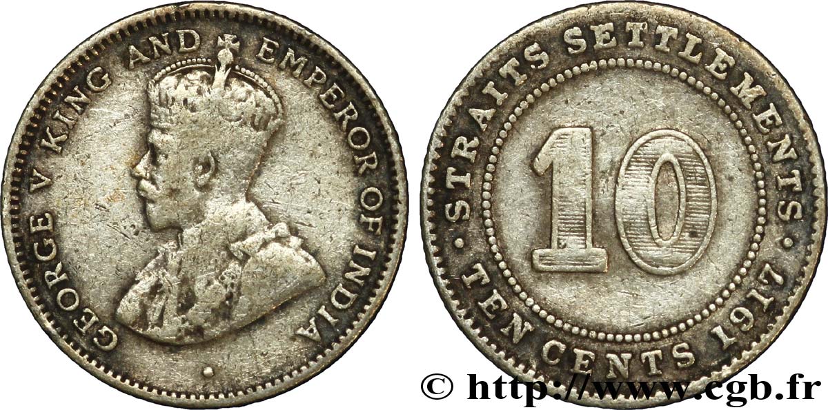 MALAYSIA - STRAITS SETTLEMENTS 10 Cents Straits Settlements Georges V 1917  S 